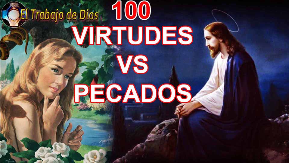 Virtudes contra pecados, la batalla silenciosa y mortal por nuestra salvacin