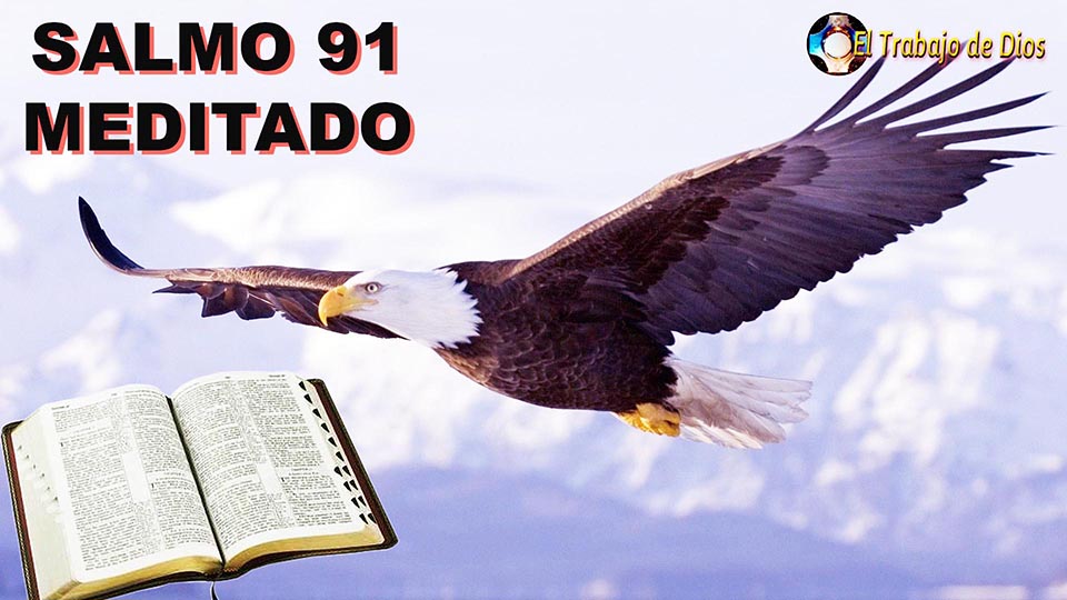 Salmo 91 Meditado - Cura el Coronavirus - Oracin de Sanacin - Confianza en Dios