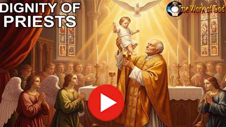 Importance and Diginity of Priests