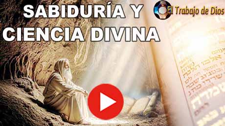 Sabiduria y Ciencia Divina