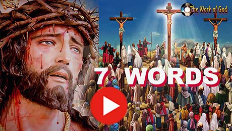 Seven last words of Jesus on the cross 7