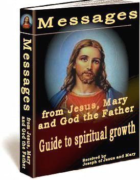 Messages from Jesus, Mary and God the Father
