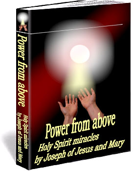 Holy Spirit miracles - Power from above - power of God